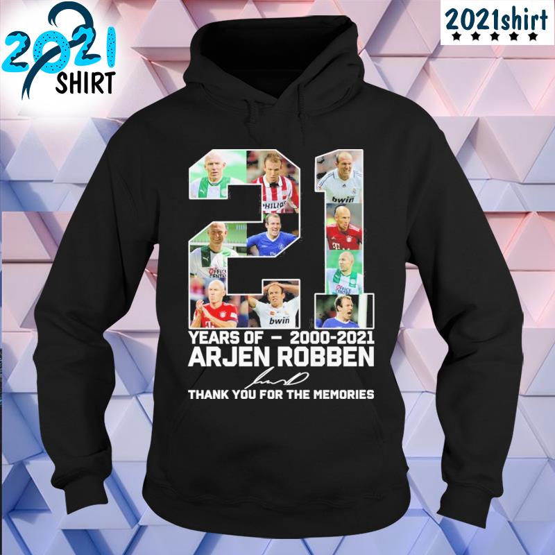 21 years of 2000 2021 arjen robben signature thank you for the memories s hoodie-black
