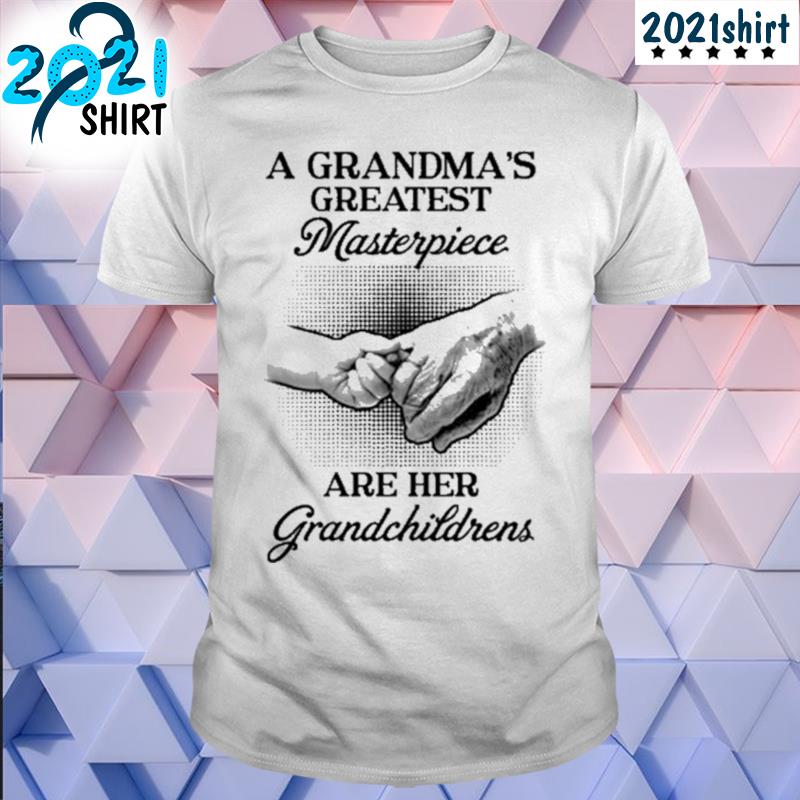 A grandma's greatest masterpiece are her grandchildrens shirt