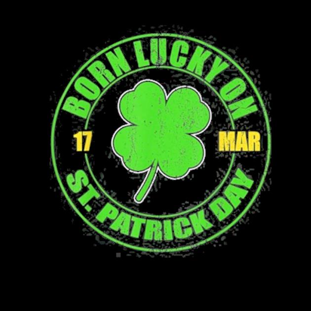 Born lucky on 17 march st. patrick's day shamrock preview