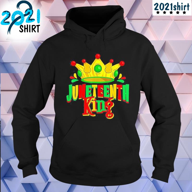 Best Juneteenth king men boy afro african American june 19 Unisex hoodie