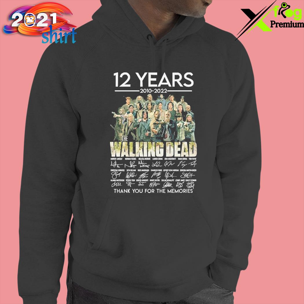 12 years 2010 2022 the walking dead thank you for the memories s hoodie